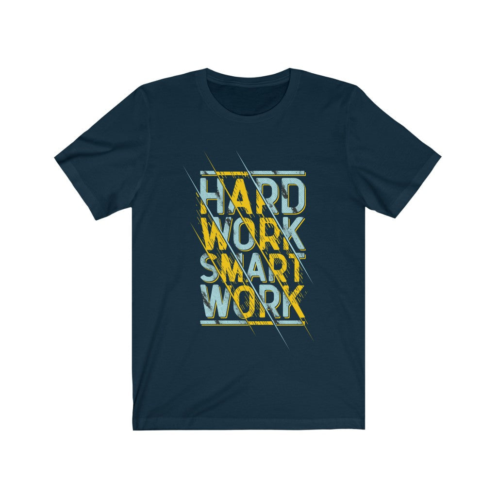 Hard Work Smart Work Lettering T-Shirt