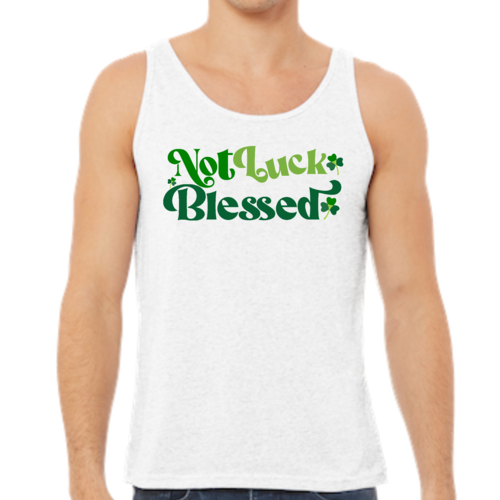 Mens Activewear, Not Luck Blessed, Word Art Inspiration